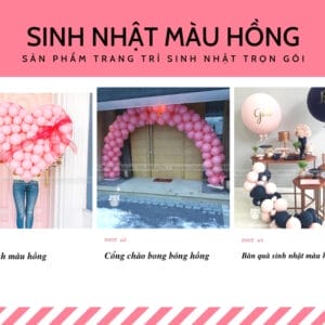 Trang trí sinh nhật trọn gói chủ combo màu hồng