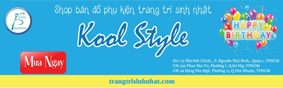shop do phu kien trang tri sinh nhat Kool Style